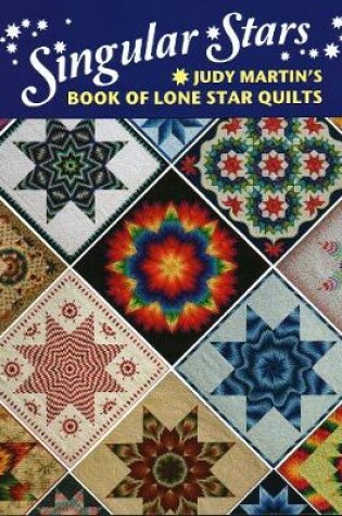 Cover of Singular Stars Book Of Lone Star Quilts