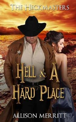 Book cover for Hell & a Hard Place
