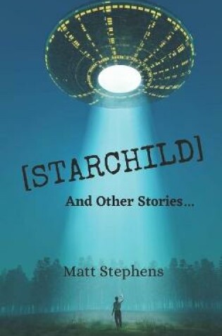 Cover of Starchild (And Other Stories)