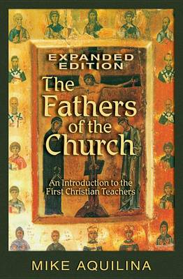 Book cover for The Fathers of the Church, Expanded Edition