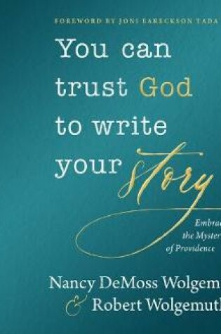 Cover of You Can Trust God to Write Your Story (Library Edition)