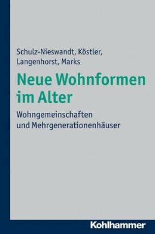 Cover of Neue Wohnformen Im Alter