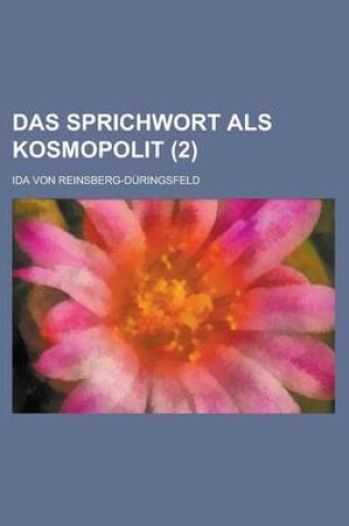 Cover of Das Sprichwort ALS Kosmopolit (2 )