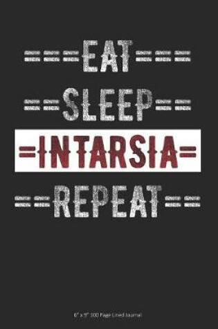 Cover of Eat Sleep Intarsia Repeat
