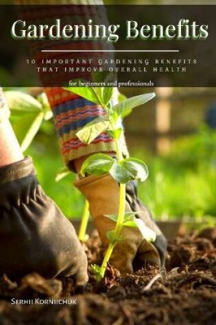 Cover of Gardening Benefits