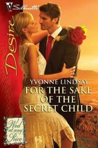 Cover of For the Sake of the Secret Child