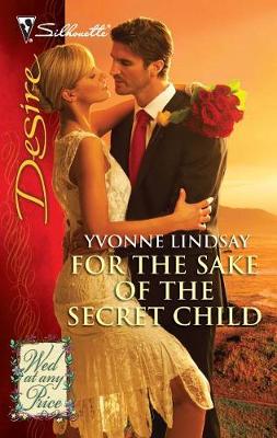 Cover of For the Sake of the Secret Child