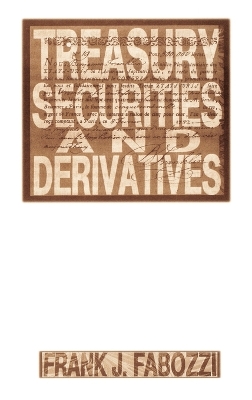 Book cover for Treasury Securities and Derivatives
