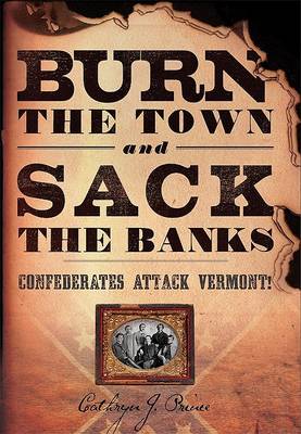 Book cover for Burn the Town and Sack the Banks