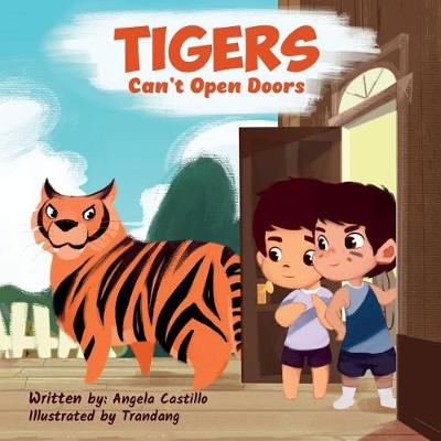 Book cover for Tigers Can't Open Doors