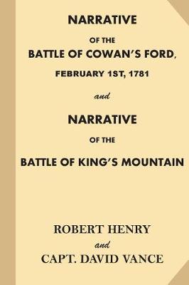 Book cover for Narrative of the Battle of Cowan's Ford, February 1st, 1781