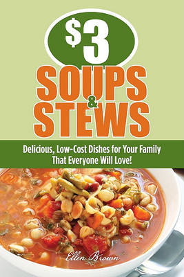 Book cover for $3 Soups and Stews