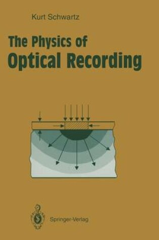 Cover of The Physics of Optical Recording