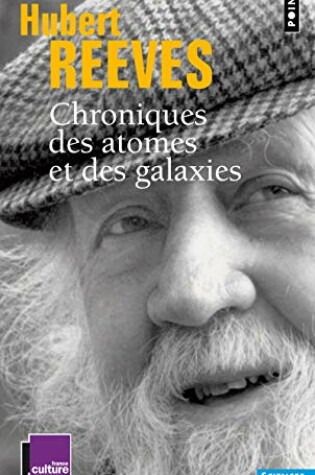 Cover of Chroniques Des Atomes Et Des Galaxies