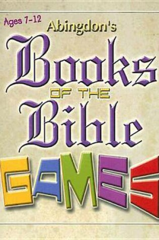 Cover of Abingdon's Books of the Bible Games