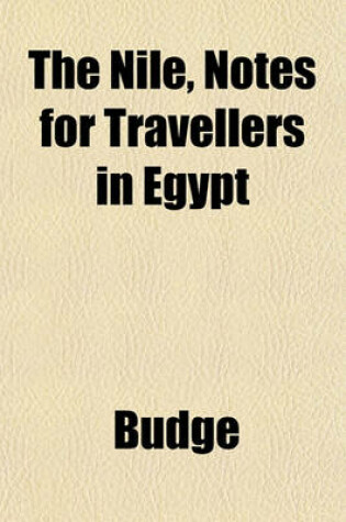 Cover of The Nile, Notes for Travellers in Egypt