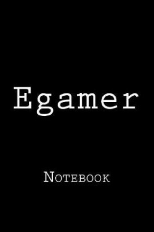 Cover of Egamer