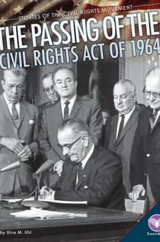 Cover of Passing of the Civil Rights Act of 1964