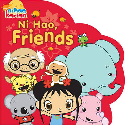 Book cover for Ni Hao, Friends