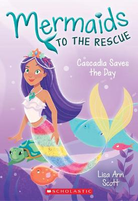 Book cover for Cascadia Saves the Day