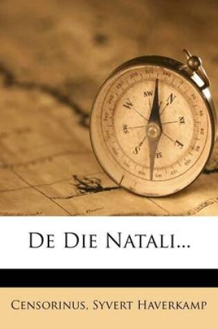 Cover of de Die Natali...