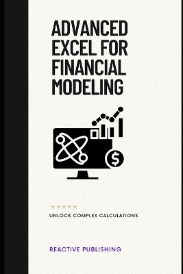 Book cover for Advanced Excel for Financial Modeling