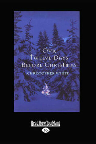 Cover of Our Twelve Days Before Christmas