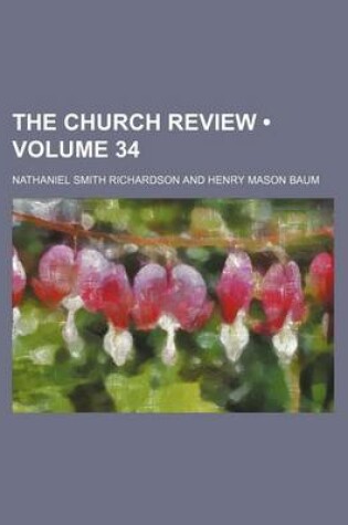 Cover of The Church Review (Volume 34)