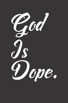 Book cover for Journal Jesus Christ believe dope