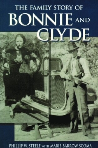 Cover of Family Story of Bonnie and Clyde, The