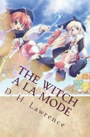 Cover of The Witch a la Mode