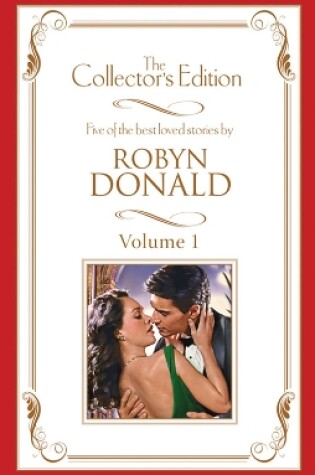 Cover of Robyn Donald - The Collector's Edition Volume 1 - 5 Book Box Set