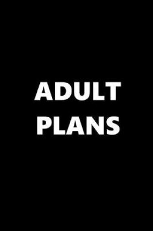 Cover of 2020 Daily Planner Funny Theme Adult Plans Black White 388 Pages