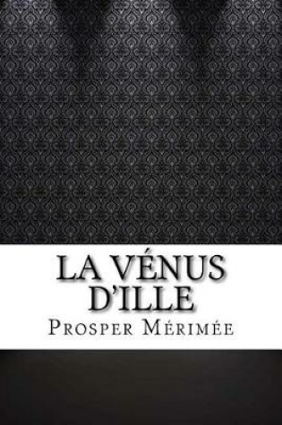 Cover of La Venus D'Ille