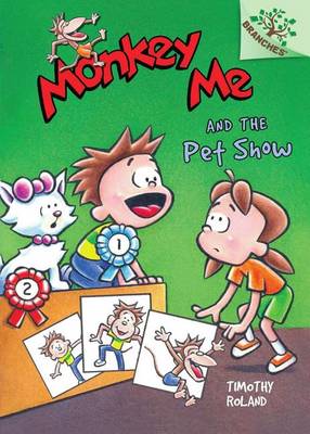 Book cover for Monkey Me and the Pet Show: A Branches Book