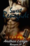 Book cover for Sweet Renegade