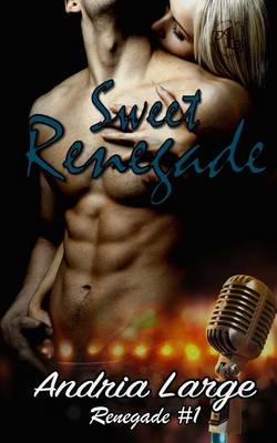 Cover of Sweet Renegade