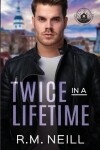 Book cover for Twice In A Lifetime