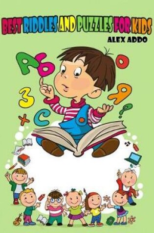 Cover of Best Riddles and Puzzles for Kids