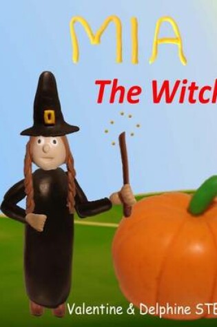 Cover of Mia the Witch