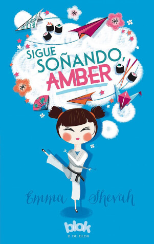 Book cover for Sigue soñando Amber / Dream on, Amber