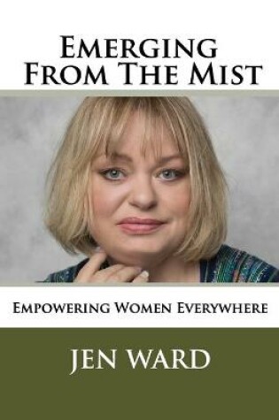 Cover of Emerging from the Mist