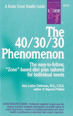 Book cover for The 40/30/30 Phenomenon