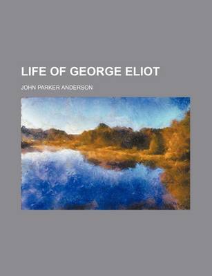 Book cover for Life of George Eliot