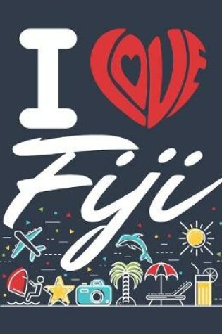 Cover of I Love Fiji