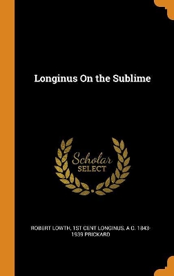 Book cover for Longinus on the Sublime