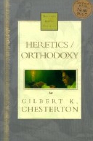 Cover of Heretics/ Orthodoxy