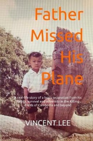 Cover of Father Missed His Plane