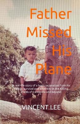 Book cover for Father Missed His Plane