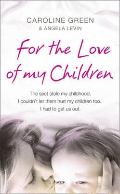 Book cover for For the Love of My Children